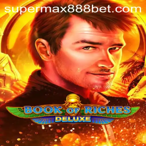Book of Riches Deluxe: Unveiling the Mysteries with SUPERMAX888