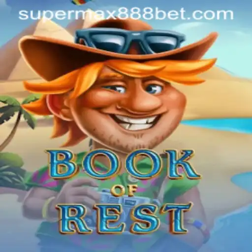 Discovering the Thrilling World of 'BookofRest' with SUPERMAX888