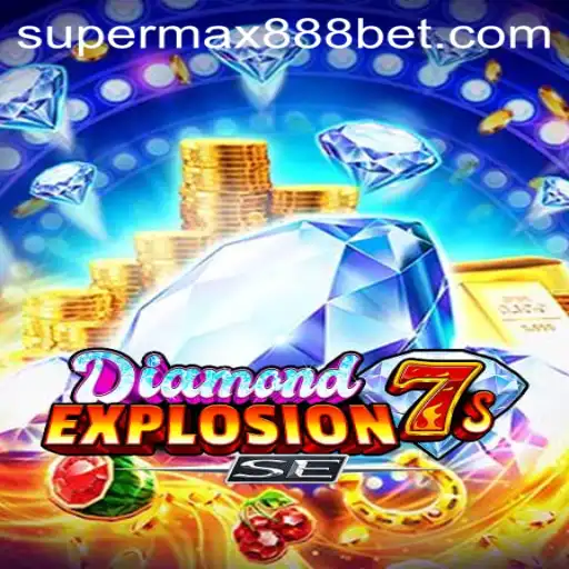 DiamondExplosion7sSE: Unveiling the Thrilling Casino Game with SUPERMAX888 Inspiration