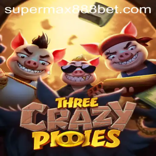 Explore the Exciting World of ThreeCrazyPiggies with SUPERMAX888